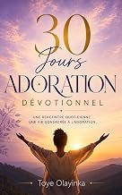 30 jours d’adoration